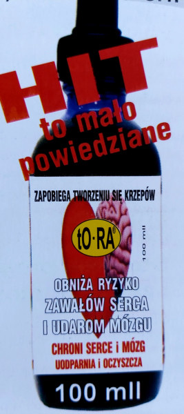 TO-RA - ZAPOBIEGA ZAWAŁOM SERCA I UDAROM MÓZGU, OCZYSZCZA NACZYNIA KRWIONOŚNE - 100ML